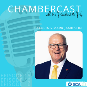 Chambercast Episode 16 with Mark Jamieson