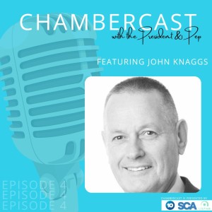 ChamberCast Episode 4 with John Knaggs