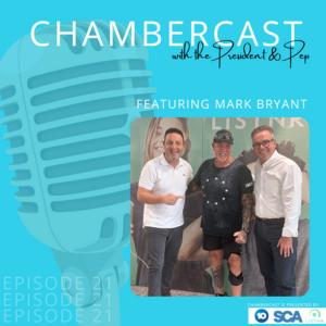 Chambercast Episode 21 with Mark Bryant