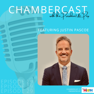 Chambercast Episode 29 with Justin Pascoe